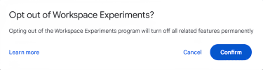 The confirmation window to turn off Workspace Experiments.